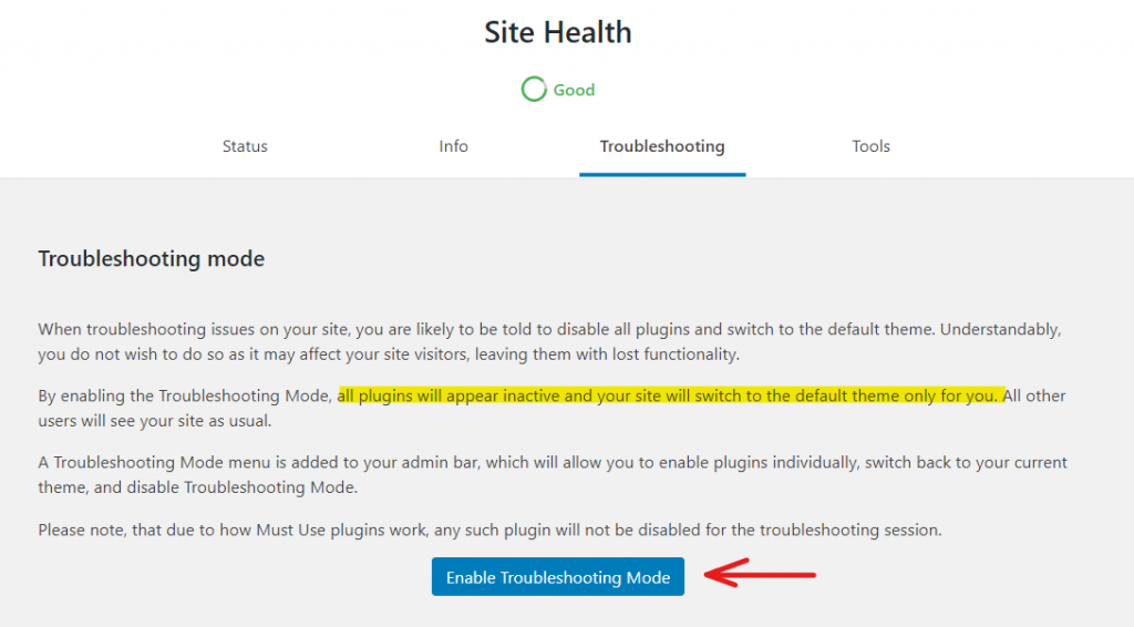 Troubleshooting mode in Site Health
