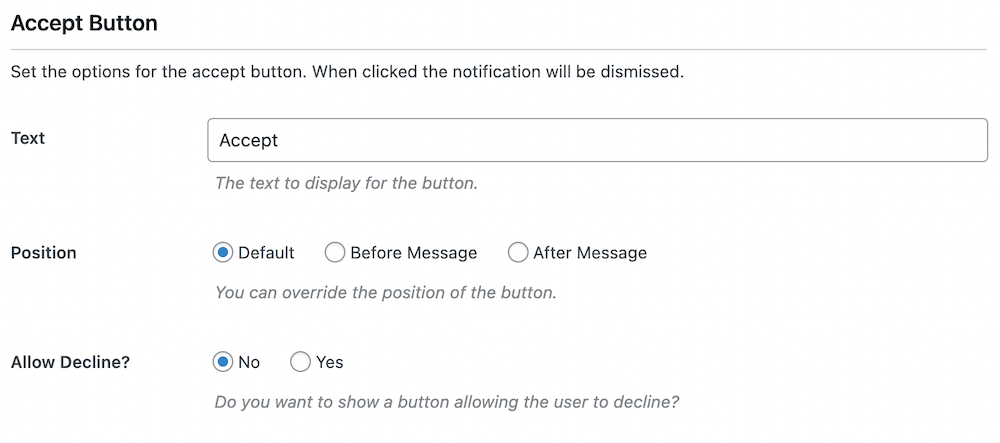 Accept button settings for cookie notice