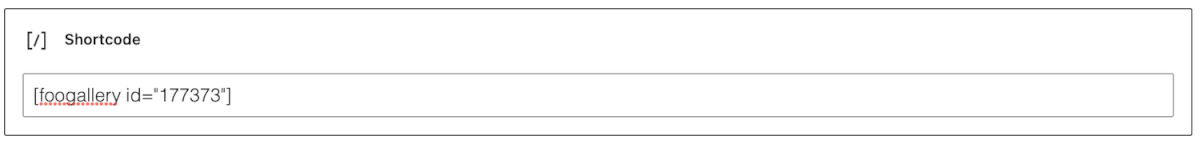 FooGallery Shortcode in Shortcode block