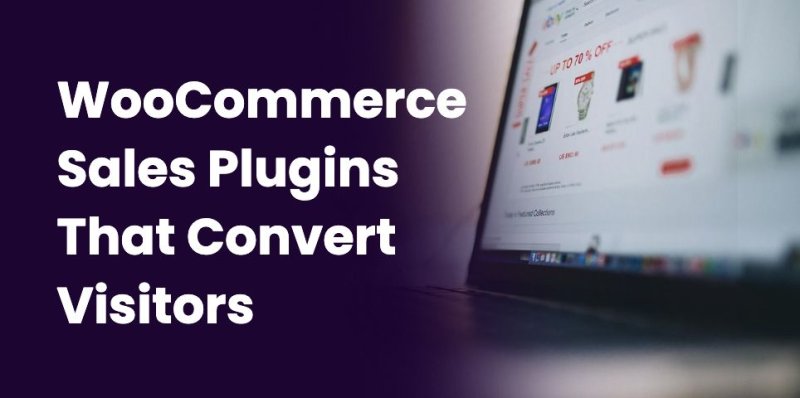 WooCommerce Sales Plugins That Convert Visitors
