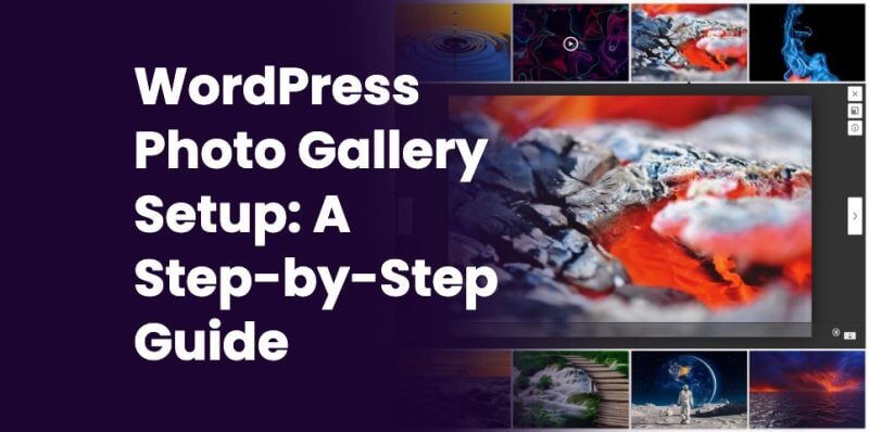 WordPress Photo Gallery Setup: Complete Step-by-Step Guide