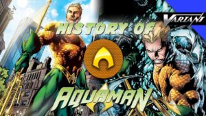 History Of Aquaman! History Of Aquaman!