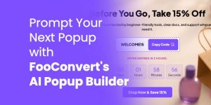 Meet Your AI Popup Builder: FooConvert Now Creates On-Brand Popups From a Single Prompt Meet Your AI Popup Builder: FooConvert Now Creates On-Brand Popups From a Single Prompt